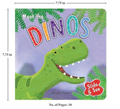Slide And See - Meet The Dinos : Sliding Novelty Board Book For Kids [Board book] Wonder House Books