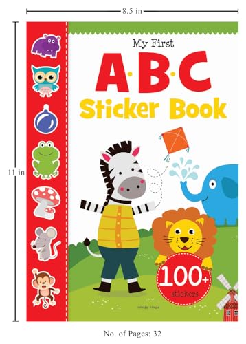 My First ABC Sticker Book: Exciting Sticker Book With 100 Stickers [Paperback] Wonder House Books