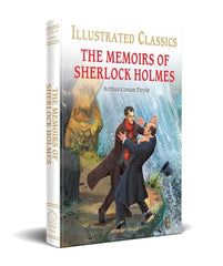 The Memoirs of Sherlock Holmes: illustrated Abridged Children Classics English Novel with Review Questions (Illustrated Classics)