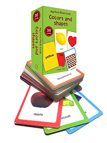My First Flash Cards Colors And Shapes: 30 Early Learning Flash Cards For Kids