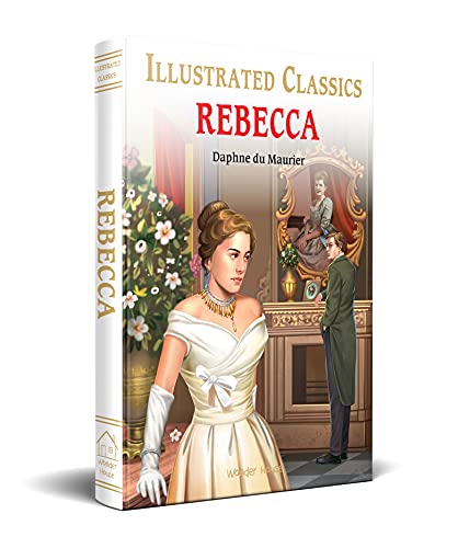 Rebecca : illustrated Abridged Children Classics English Novel with Review Questions (Illustrated Classics)
