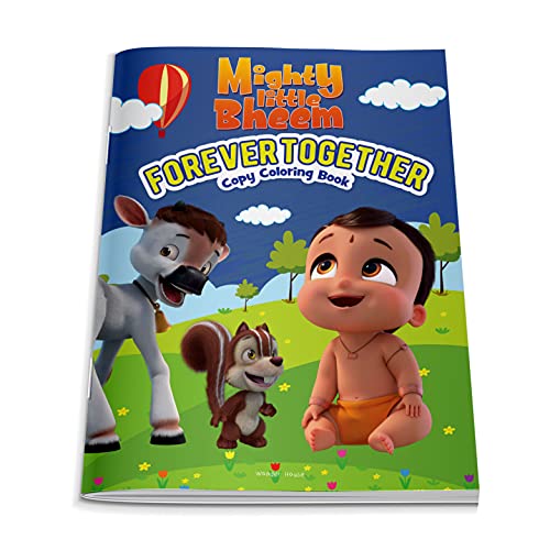 Mighty Little Bheem - Forever Together : Copy Coloring Book