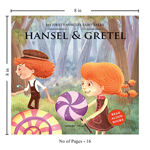 My First 5 Minutes Fairy Tales Hansel and Gretel : Traditional Fairy Tales For Children (Abridged and Retold)