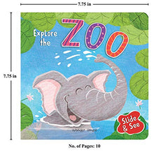 Slide And See: Explore The Zoo: Sliding Novelty Board Book For Kids (Slide & See)