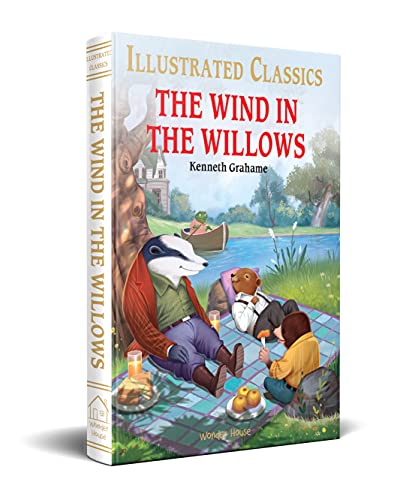 The Wind in the Willows : illustrated Abridged Children Classics English Novel with Review Questions (Illustrated Classics)