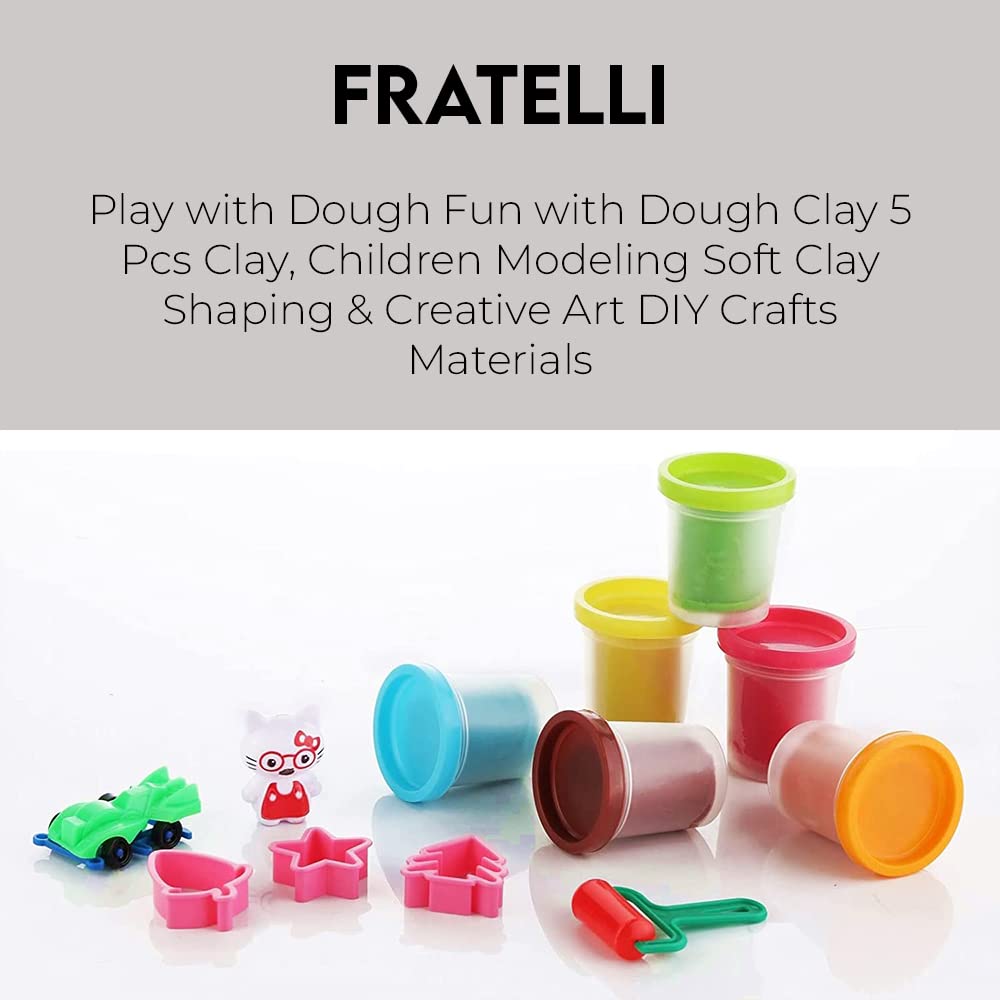 Play with Dough Fun with Dough Clay 5 Pcs Clay, Children Modeling-Reusable Clay (30Gms-Pack of 6 with Moulds)