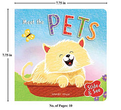 Slide And See: Meet The Pets: Sliding Novelty Board Book For Kids