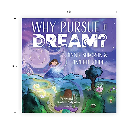 Why Pursue A Dream?