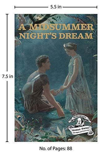 A Midsummer Night's Dream: Abridged and Illustrated (Shakespeare's Greatest Stories)