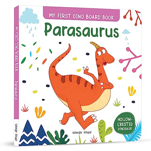 My First Dino Board Book: Parasaurus (My First Books)
