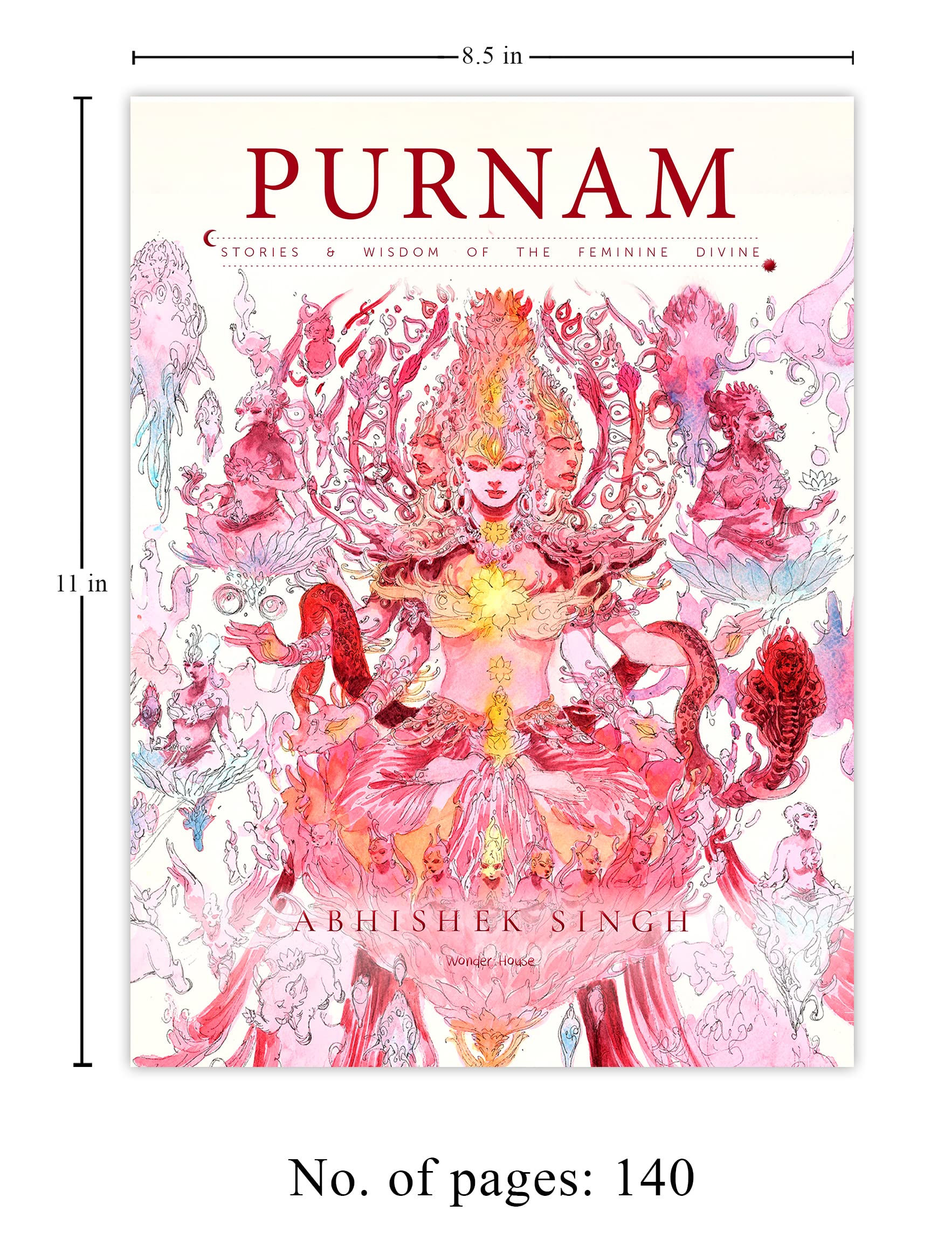 Purnam: Stories & Wisdom of the Feminine Divine