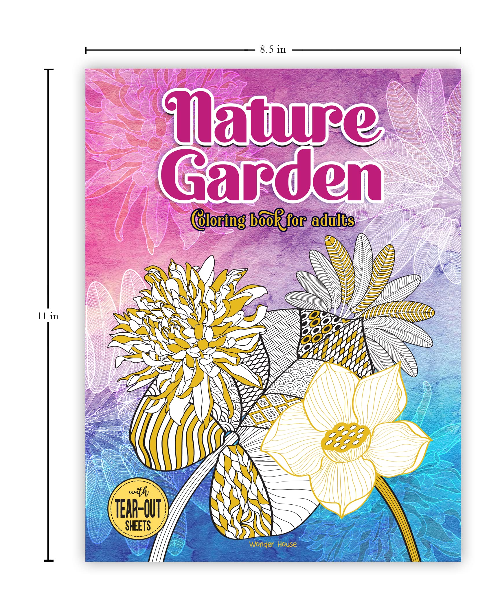 Nature Garden: Coloring Book For Adults