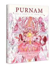 Purnam: Stories & Wisdom of the Feminine Divine