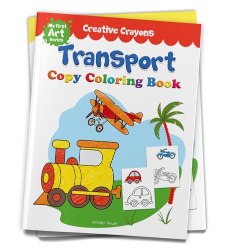Colouring Book of Transport (Cars, Trains, Airplane and more): Crayon Copy Colour Books (Creative Crayons)