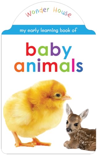 My early learning book of Baby Animals : Attractive Shape Board Books For Kids (My Early Learning Books)
