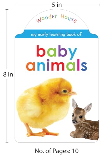 My early learning book of Baby Animals : Attractive Shape Board Books For Kids (My Early Learning Books)