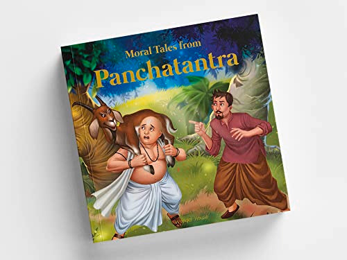 Moral Tales From Panchtantra (Classic Tales From India)